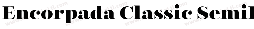 Encorpada Classic SemiBold字体转换
